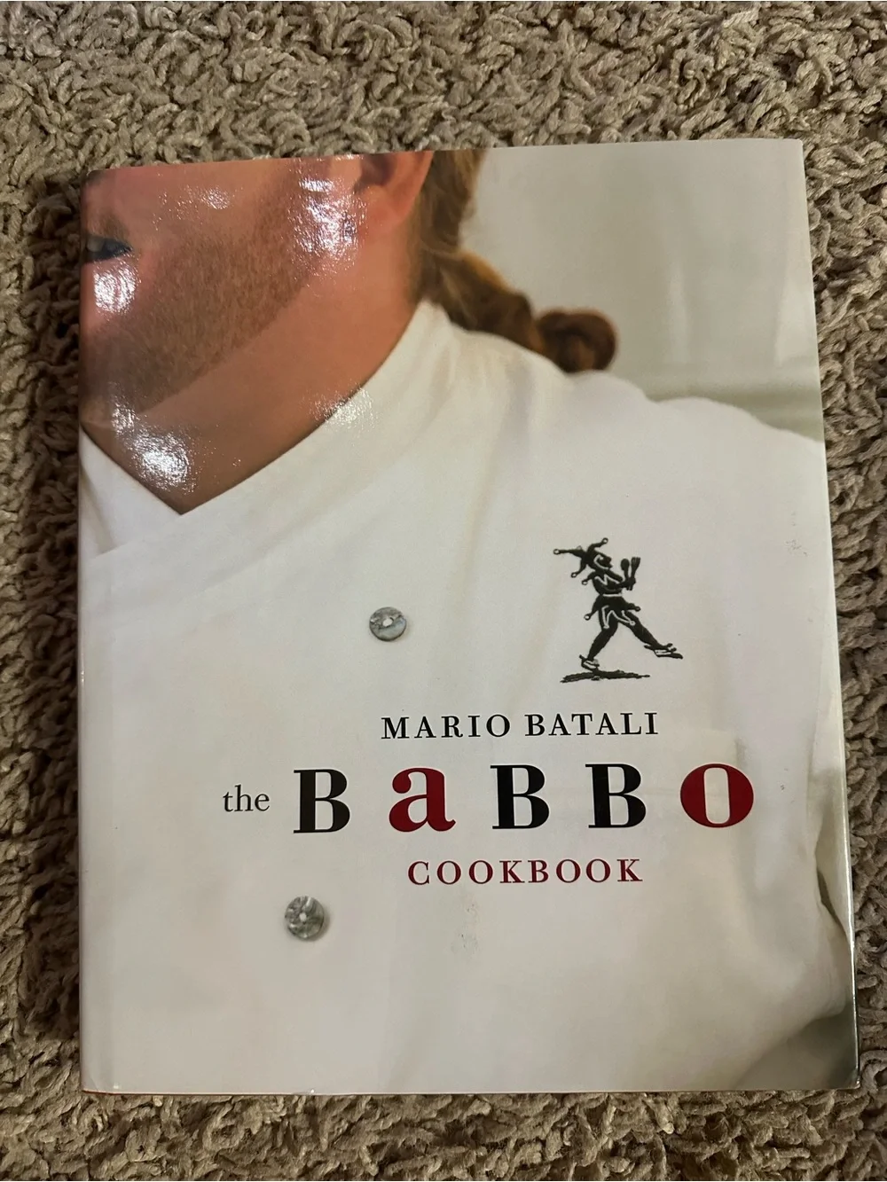 Mario Batali The Babbo Cookbook